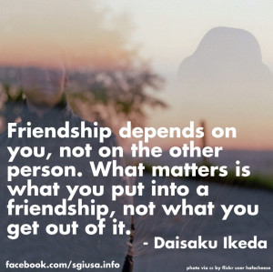 Friendship Depends on You