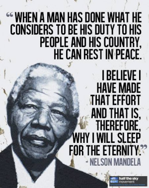 to be his duty to his people and his country, he can rest in peace ...