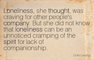 ... other-peoples-company-but-she-loneliness-can-be-an-unnoticed-cramping
