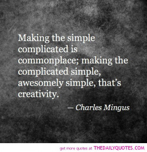 Complicated Love Sayings Making-the-simple-complicated- ...
