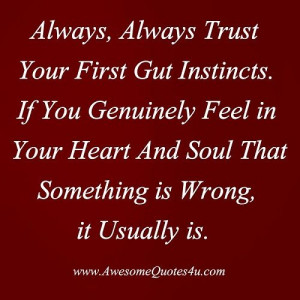 Go with your gut