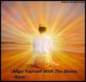 Align yourself with the Divine