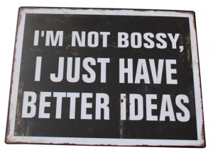 Writing to Argue 'Being Bossy is a Good Thing'