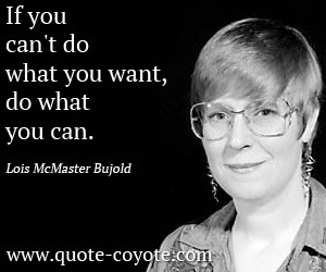 Lois-McMaster-Bujold-Quotes.jpg