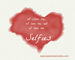 Selfies: So Much More Than Self-Indulgent