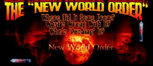 Wake-up Folks! The 'New World Order' Isn't Coming ... It's Already ...