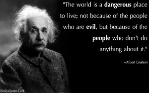 Albert Einstein Quotes Evil
