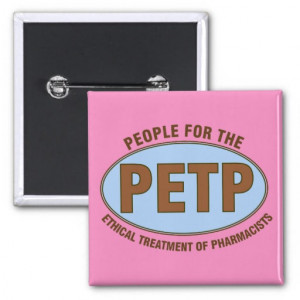 funny_pharmacist_gifts_unique_petp_deisgn_button ...