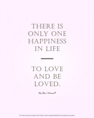 Cute Quotes About Life Love And Happiness #1