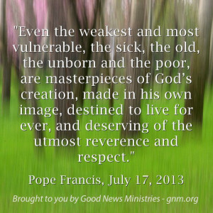 ... http://www.news.va/en/news/pope-francis-all-life-has-inestimable-value