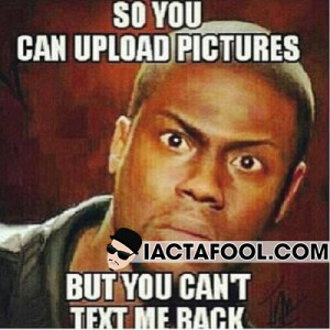 BAE When You Don 39 t Text Back Memes