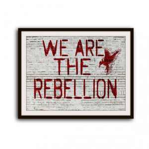 ... Typography Poster Home Decor Mockingjay We are the Rebellion on Ownza