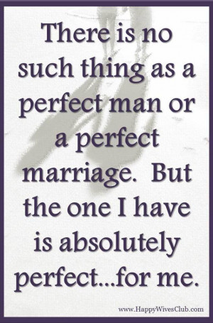 There is No Such Thing as a Perfect Man