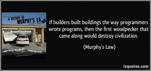 More Murphy's Law Quotes