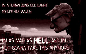 Quotes Hell Wallpaper 1440x900 Quotes, Hell, Up, Movie, The, Network