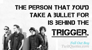 The person that you'd take a bullet for is behind the trigger.