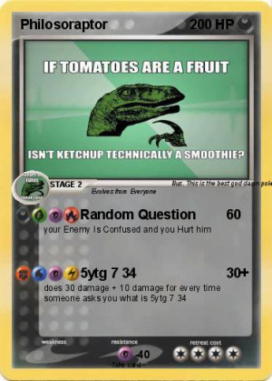 Philosoraptor Meme Pokemon Wise philosoraptor quotes