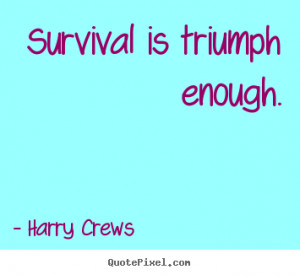 crews more success quotes life quotes friendship quotes love quotes