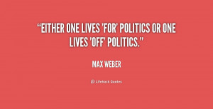 Max Weber Quotes Quote-max-weber-either-one