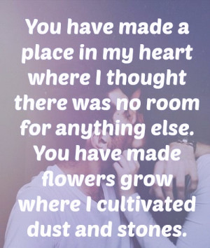 best-love-quotes-you-have-made-a-place-in-my-heart-where-i-thought ...
