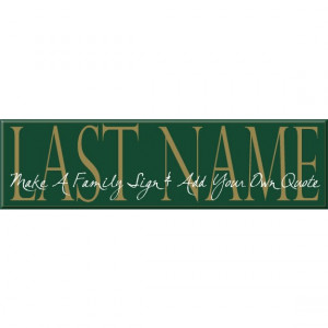 ... Family Name Sign - Personalized Last Name Sign - Choose your quote
