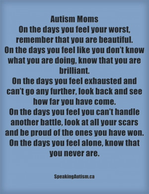 ... Autism Quotes, Asd, Autism Inspiration, Autism Momma, Autism Parents