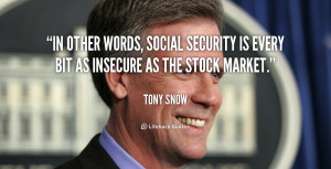 In other words, Social Security is every bit as insecure as the stock ...