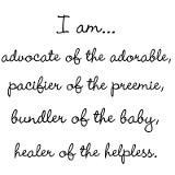 Such a beautiful quote for NICU nurses!! More