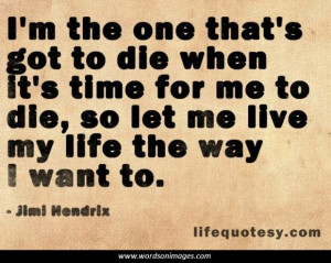 Living life to the fullest quotes