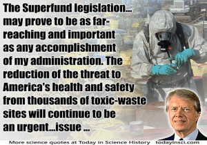 Jimmy Carter quote Superfund Legislation Accomplishment on background ...
