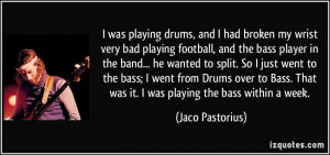 More Jaco Pastorius Quotes