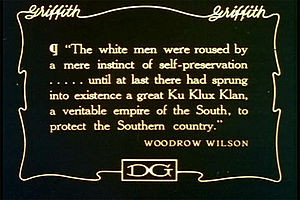 Una citazione di Woodrow Wilson usata nel film La nascita di una ...