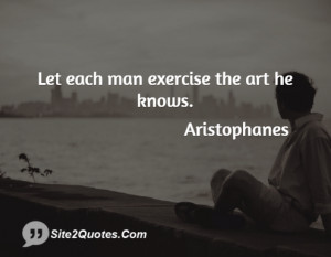 Inspirational Quotes - Aristophanes