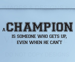 Champion Quotes Wall sticker decal quote vinyl