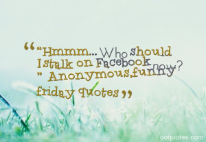sayings,happy friday quotes,funny weekend quotes,funny friday movie ...