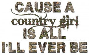 northern country girl quotes | ... may like others hottest Country ...
