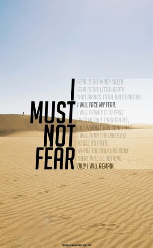 Litany against fear- Dune