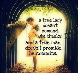 Quotes about true man and true woman