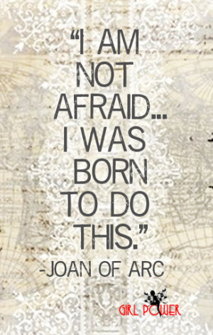 JOAN of Arc Quote