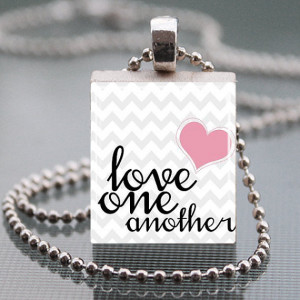 Lds Mormon Quote Love one another Scrabble Tile Pendant Necklace