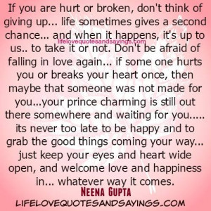 If You Are Hurt Or Broken..