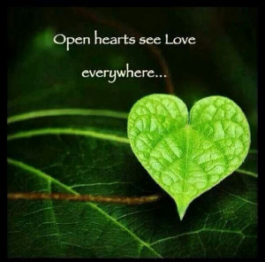 open hearts see love...