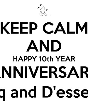 quotes today marks our 10th year of happy 10 year anniversary 10 year ...