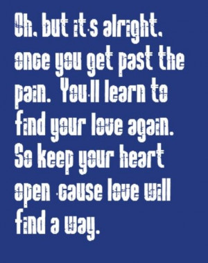 ... Love Will Find a Way - song lyrics,music lyrics, songs, song quotes