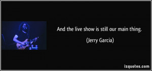 Related Pictures jerry garcia constantly choosing the lesser of two ...