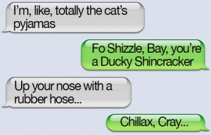 The 10 Stupidest Slang Words And Phrases