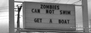Zombies Cant Swim Get A Boat Sign Facebook Covers