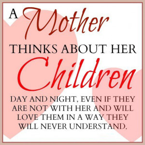 Mother Love Quotes For Her Children (10)