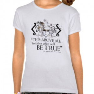 Hamlet – Own Self Be True Quote – T-shirt
