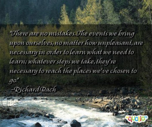 No Mistake Quotes http://www.famousquotesabout.com/quote/There-are-no ...